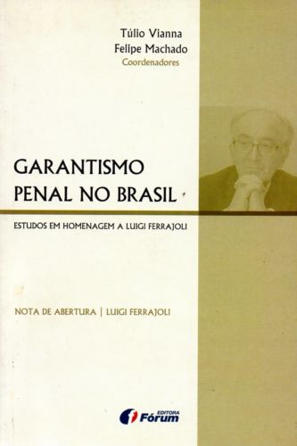 Garantismo Penal no Brasil